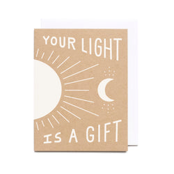 Your Light Sun and Moon Screen Printed Card