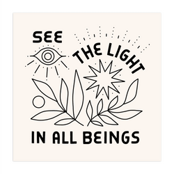 See The Light - 12x12 Screen Print