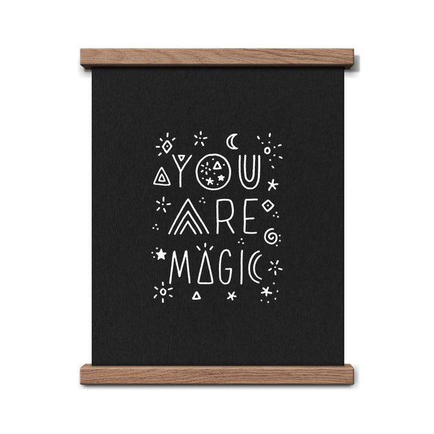 You Are Magic 8x10 Screen Print