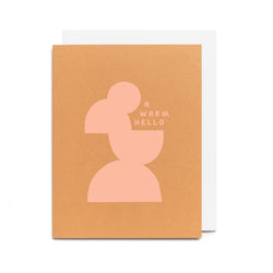 Warm Hello Silhouette Screen Printed Card