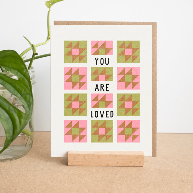 You Are Loved Quilt Risograph Card