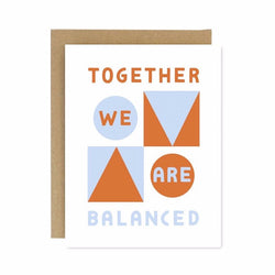 Together We Are Balanced Card