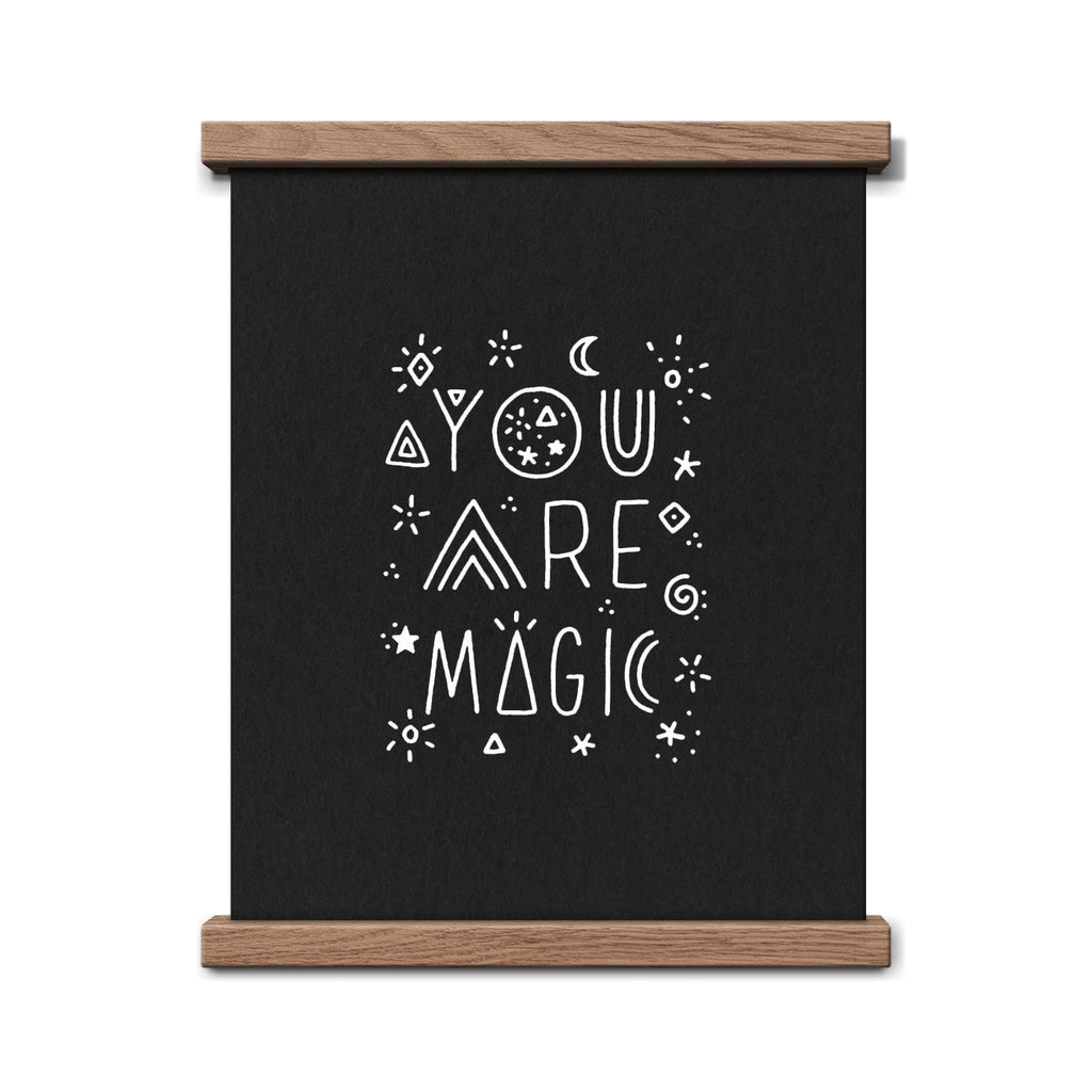 You Are Magic 8x10 Screen Print – Worthwhile Paper