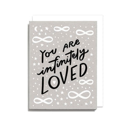 Infinitely Loved Card