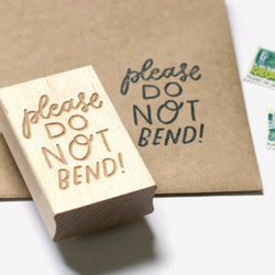 Please Do Not Bend Rubber Stamp